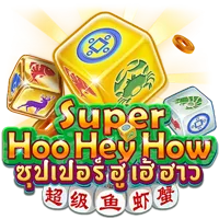 Super Hoo Hey How