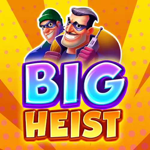 Big Heist