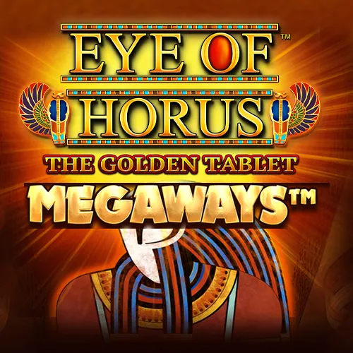 Eye of Horus The Golden Tablet Megaways