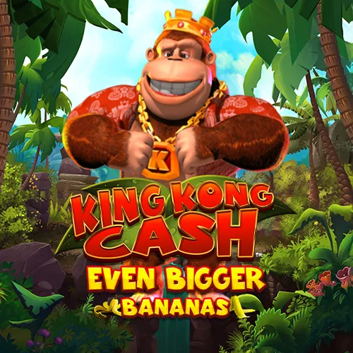 King Kong Cash Even Bigger Bananas Megaways
