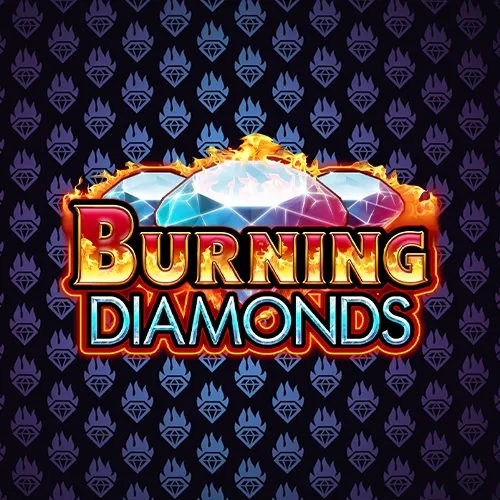 Burning Diamonds