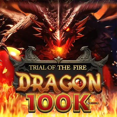 Trial Of The Fire Dragon 100K